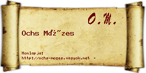 Ochs Mózes névjegykártya